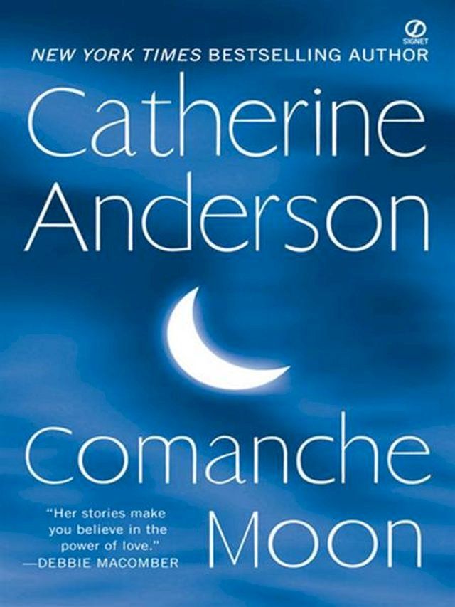  Comanche Moon(Kobo/電子書)