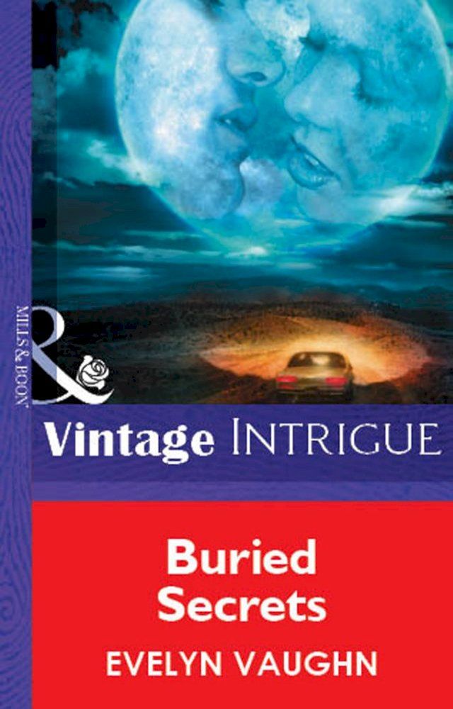  Buried Secrets (Mills & Boon Vintage Intrigue)(Kobo/電子書)