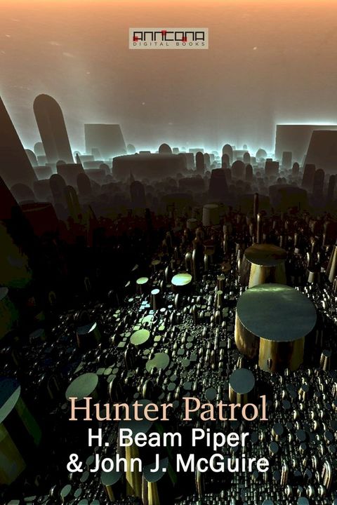 Hunter Patrol(Kobo/電子書)