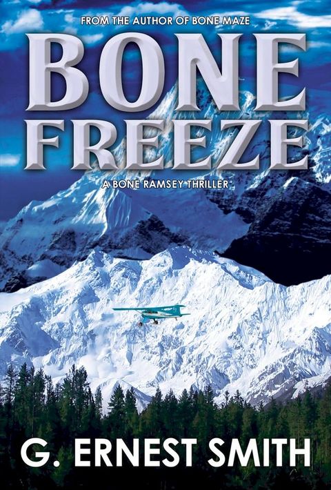 Bone Freeze(Kobo/電子書)