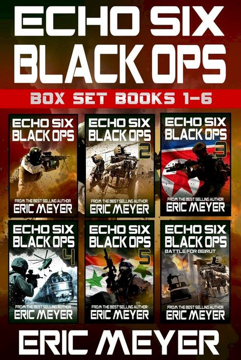 Echo Six: Black Ops - Box Set (Books 1-6)(Kobo/電子書)