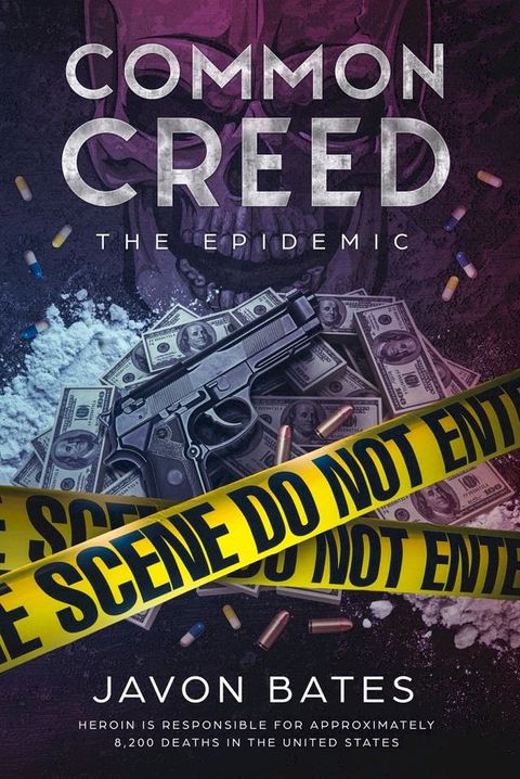 Common Creed:The Epidemic(Kobo/電子書)