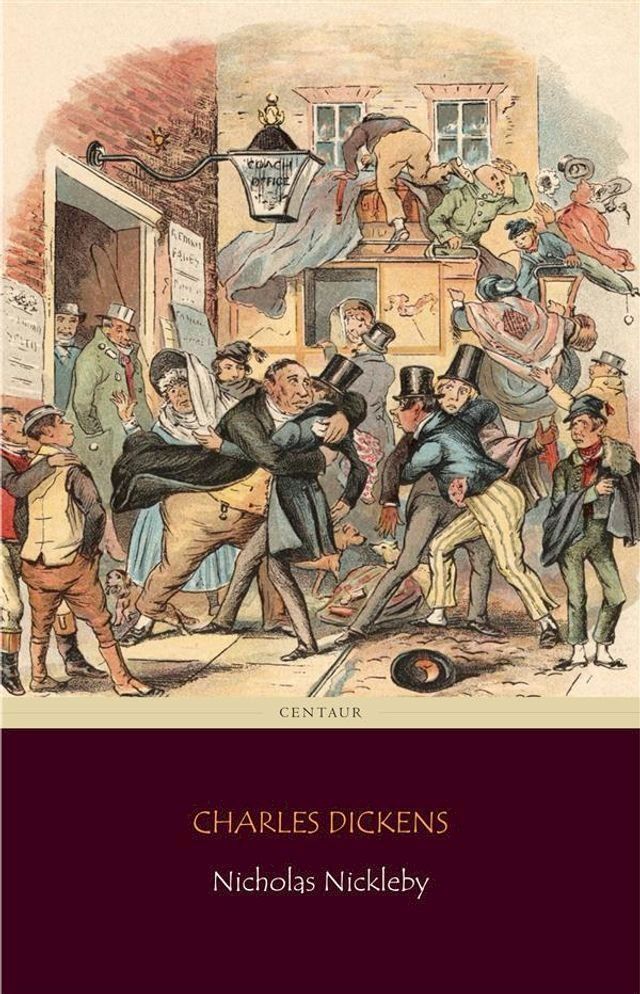  Nicholas Nickleby (Centaur Classics)(Kobo/電子書)