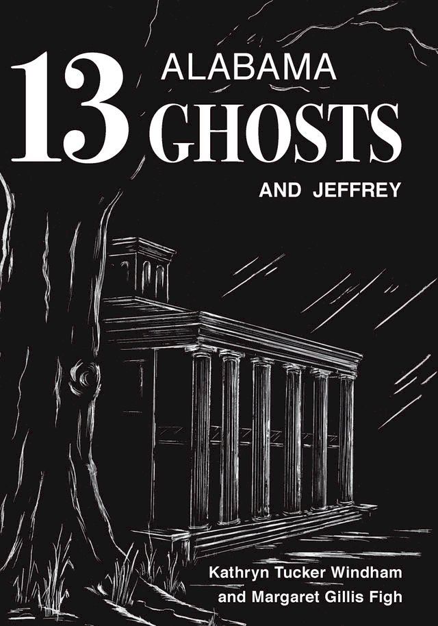  Thirteen Alabama Ghosts and Jeffrey(Kobo/電子書)