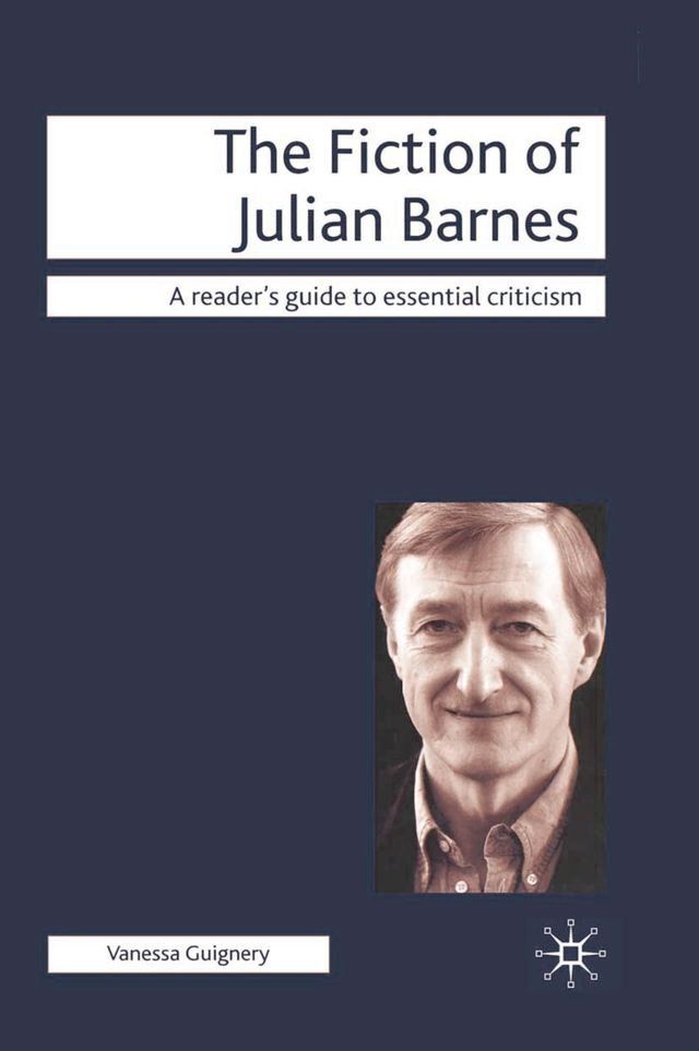  The Fiction of Julian Barnes(Kobo/電子書)