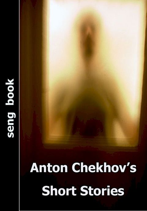 Anton Chekhov’s Short Stories(Kobo/電子書)