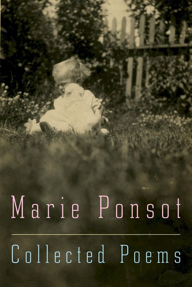  Collected Poems of Marie Ponsot(Kobo/電子書)