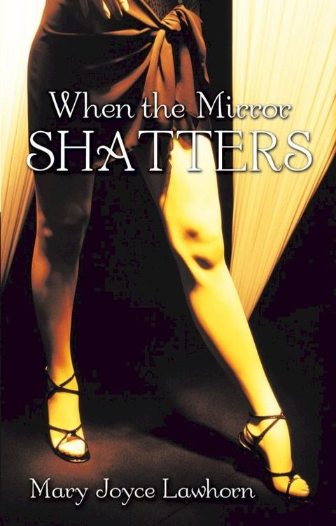 When the Mirror Shatters(Kobo/電子書)