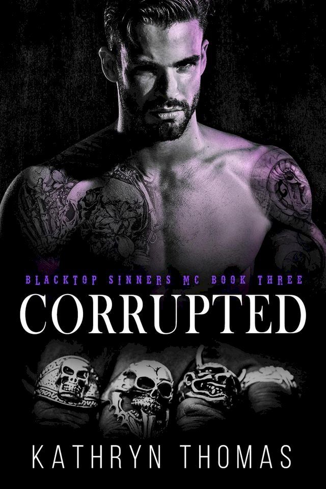  Corrupted (Book 3)(Kobo/電子書)