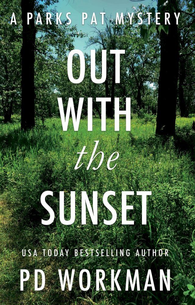  Out with the Sunset(Kobo/電子書)