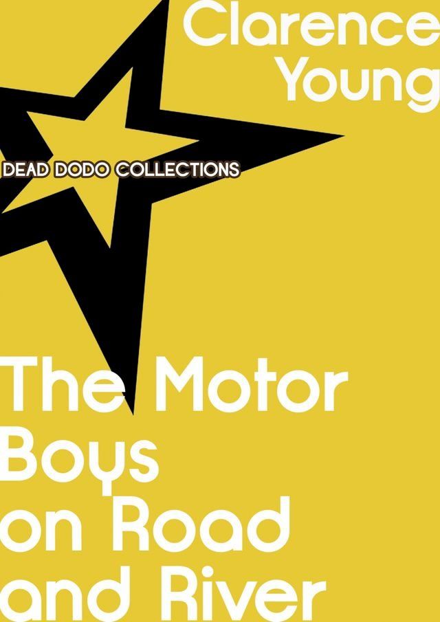  The Motor Boys on Road and River(Kobo/電子書)