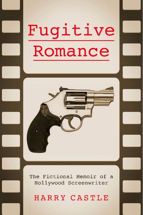 Fugitive Romance(Kobo/電子書)