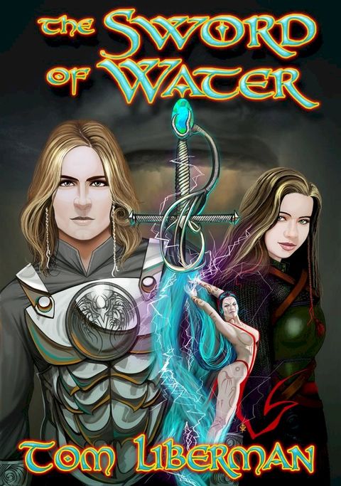 The Sword of Water(Kobo/電子書)