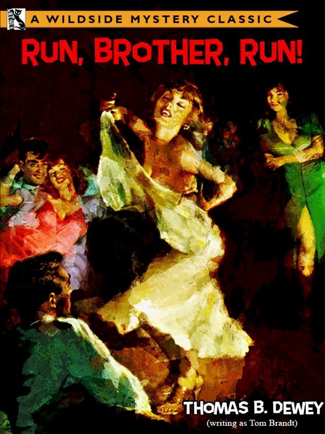  Run, Brother, Run!(Kobo/電子書)