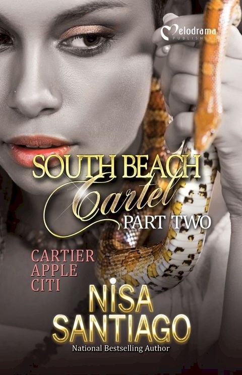 South Beach Cartel - Part 2(Kobo/電子書)