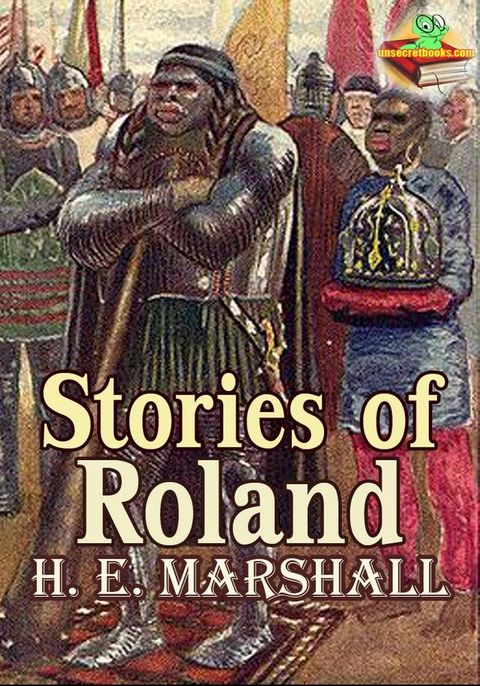 Stories of Roland (Color Illustrated Version)(Kobo/電子書)