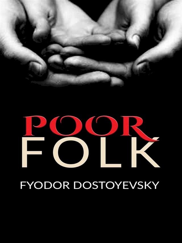  Poor Folk(Kobo/電子書)