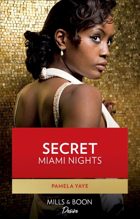 Secret Miami Nights (Millionaire Moguls, Book 3)(Kobo/電子書)