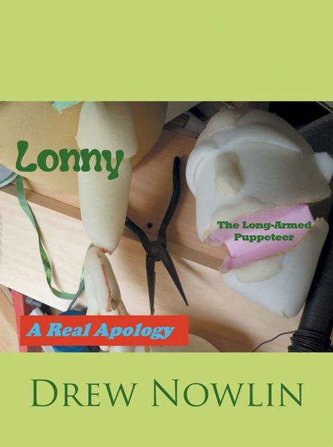 Lonny the Long-Armed Puppeteer(Kobo/電子書)