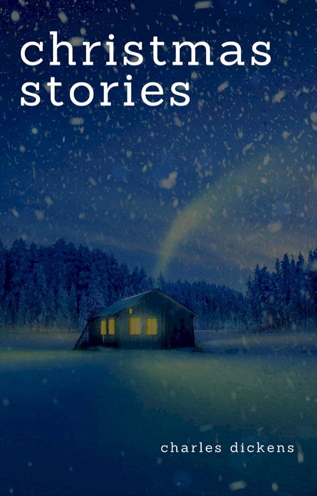  Charles Dickens: Christmas Stories(Kobo/電子書)