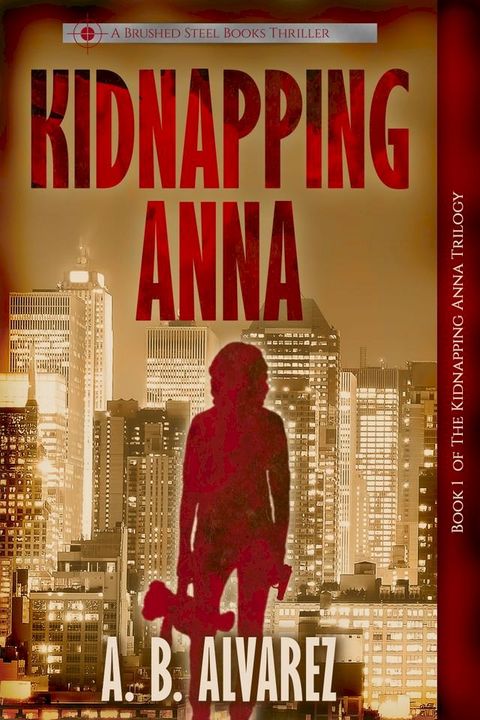 Kidnapping Anna(Kobo/電子書)