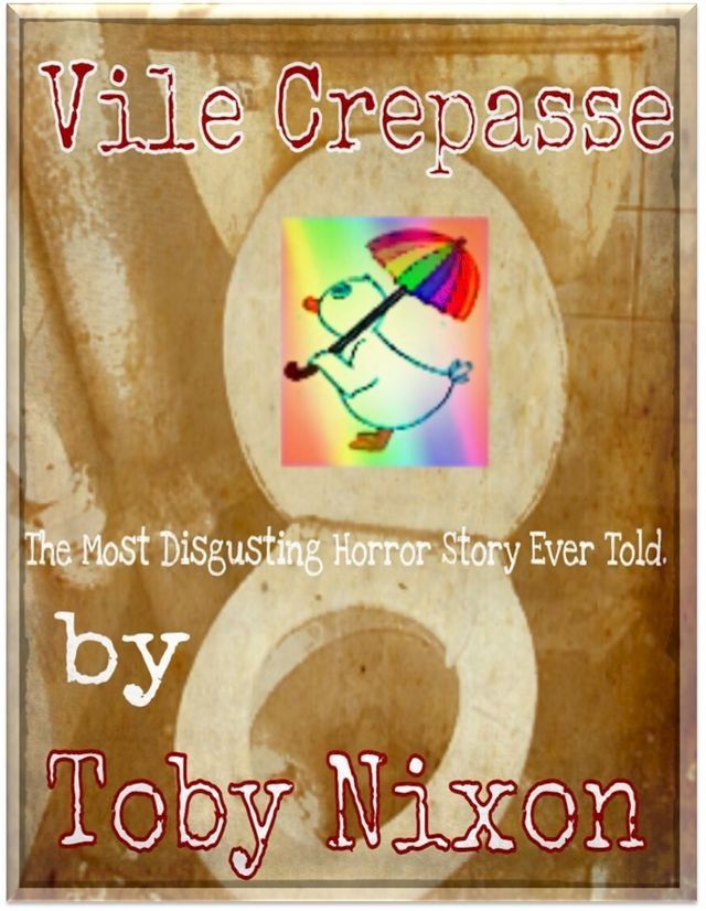  Vile Crepasse(Kobo/電子書)