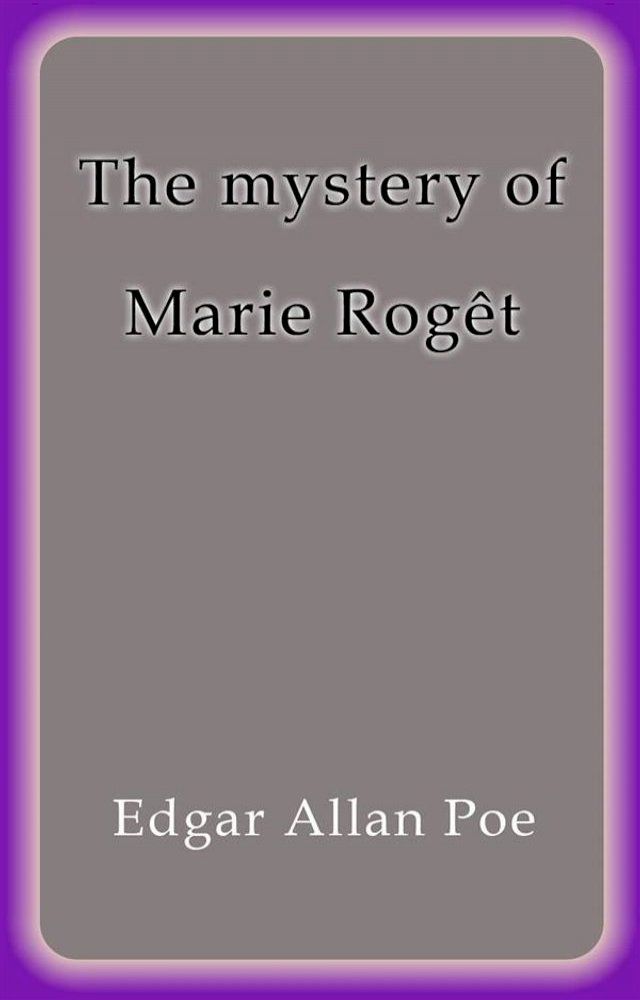  The mystery of Marie Rog&ecirc;t(Kobo/電子書)