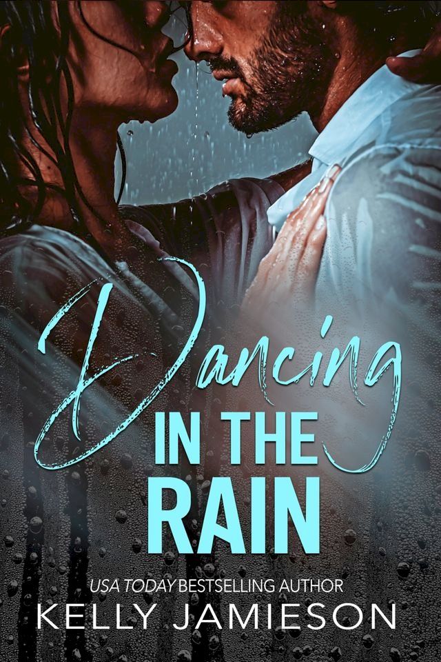  Dancing in the Rain(Kobo/電子書)