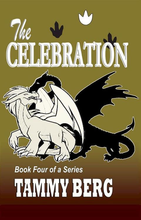 The Celebration ... Book Four of the 5-ever Series(Kobo/電子書)