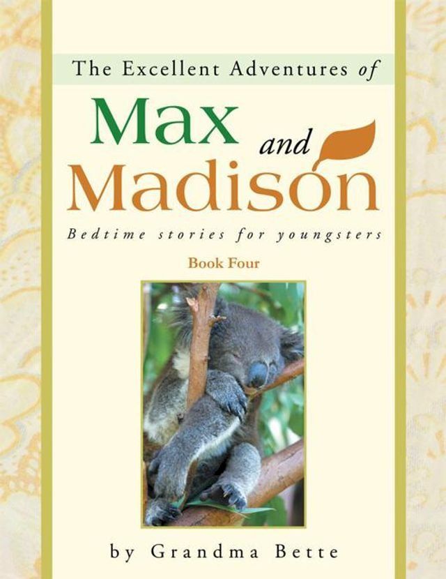  The Excellent Adventures of Max and Madison(Kobo/電子書)