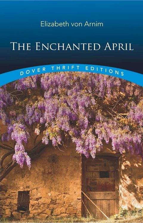 The Enchanted April(Kobo/電子書)