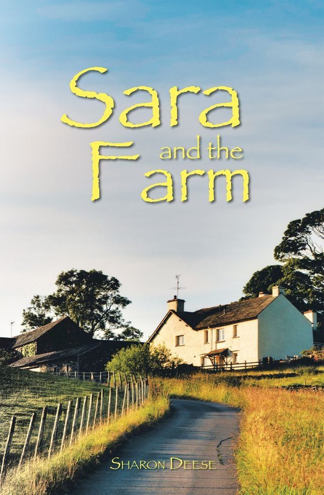  Sara and the Farm(Kobo/電子書)