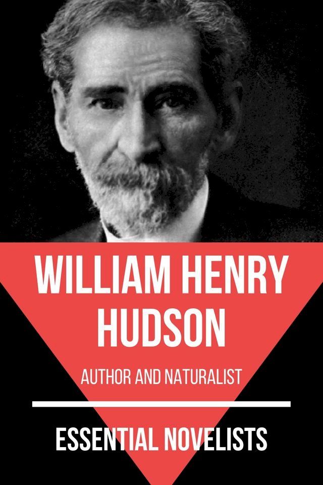  Essential Novelists - William Henry Hudson(Kobo/電子書)