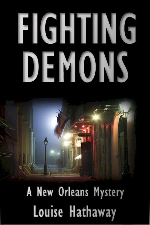 Fighting Demons: A New Orleans Mystery(Kobo/電子書)