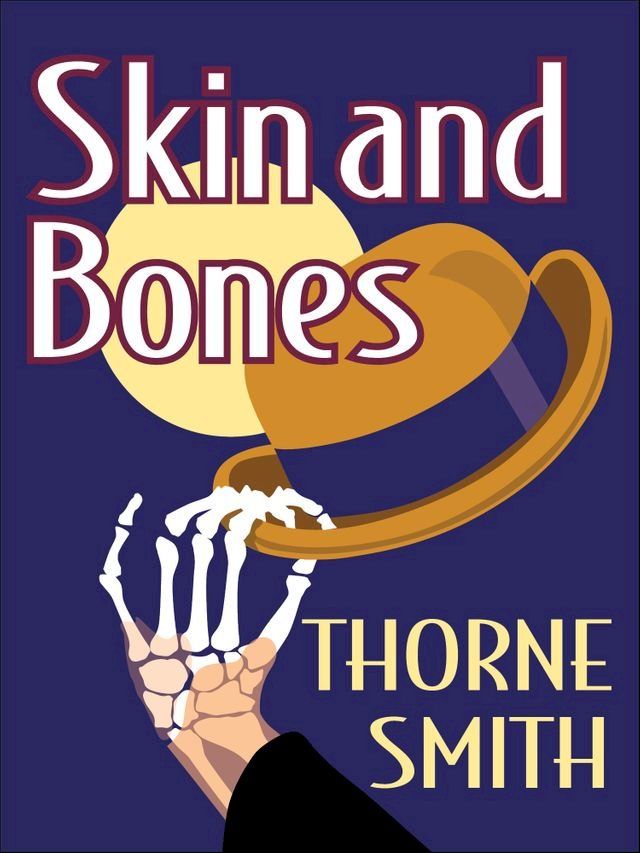  Skin and Bones(Kobo/電子書)