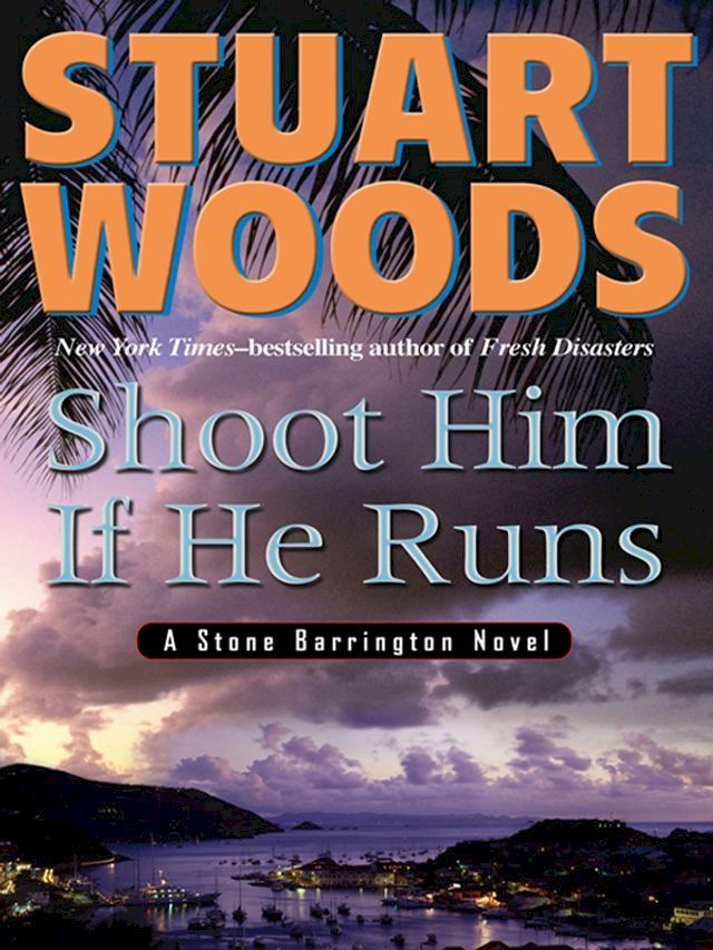  Shoot Him If He Runs(Kobo/電子書)