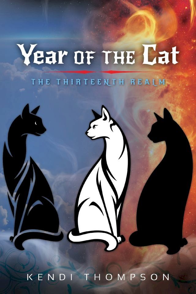  Year of the Cat: The Thirteenth Realm (Book 1)(Kobo/電子書)