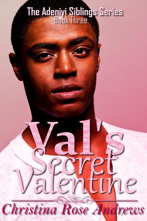 Val's Secret Valentine(Kobo/電子書)