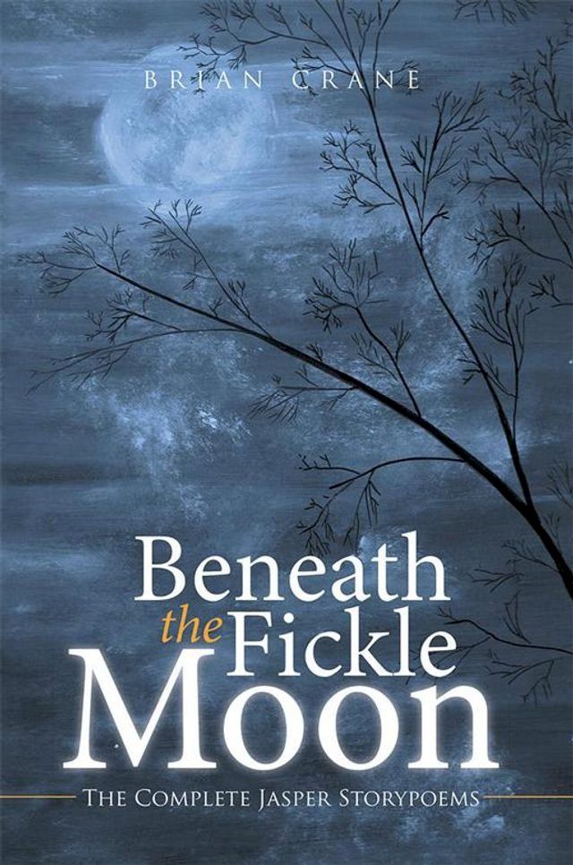  Beneath the Fickle Moon(Kobo/電子書)