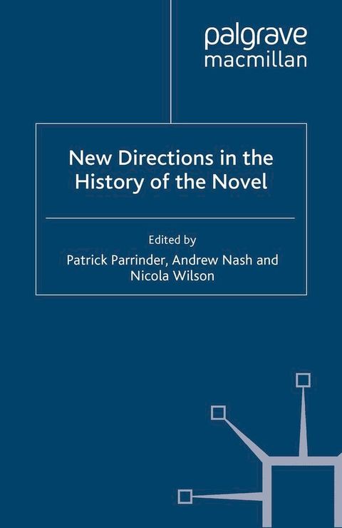 New Directions in the History of the Novel(Kobo/電子書)