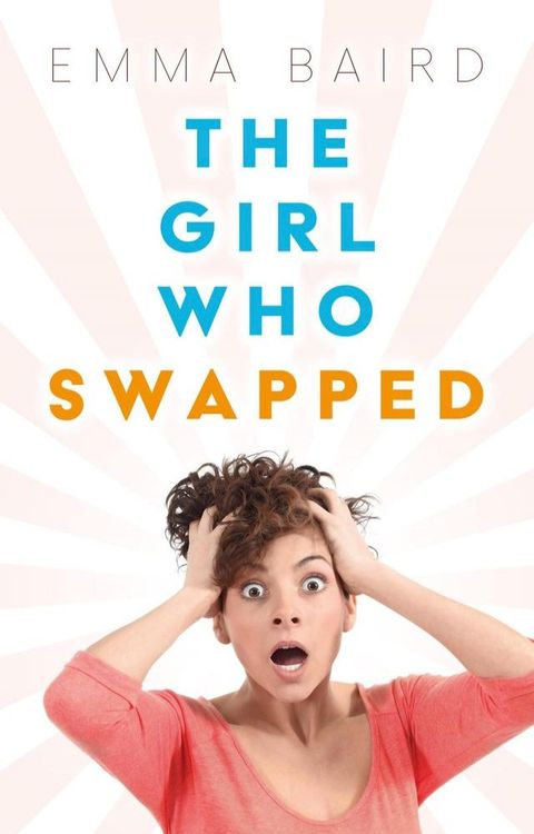 The Girl Who Swapped(Kobo/電子書)