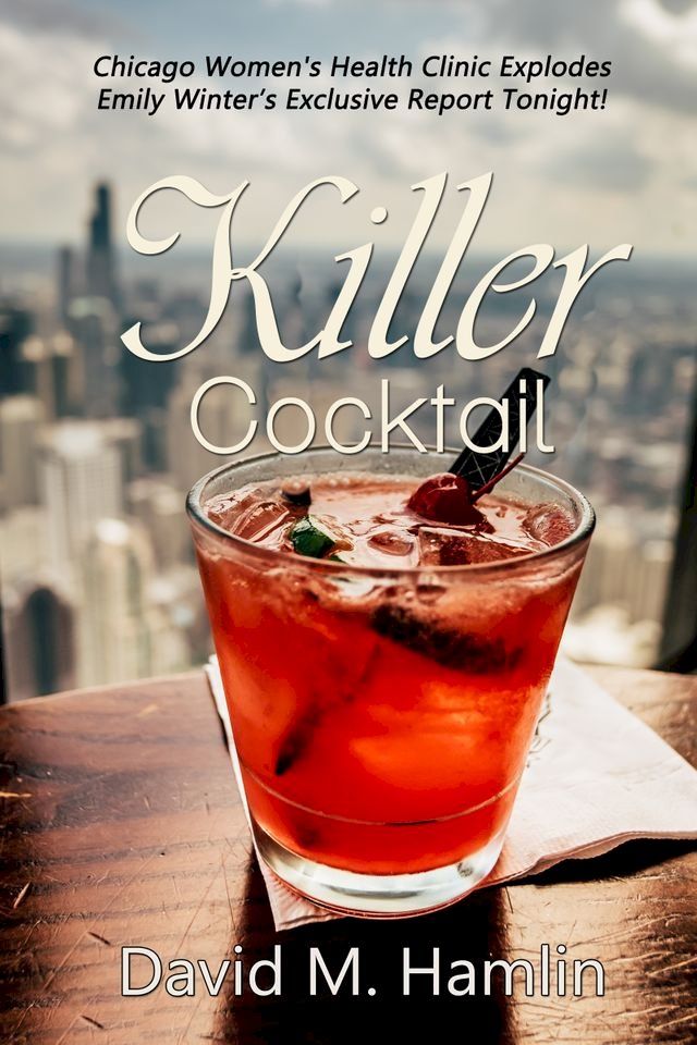  Killer Cocktail(Kobo/電子書)