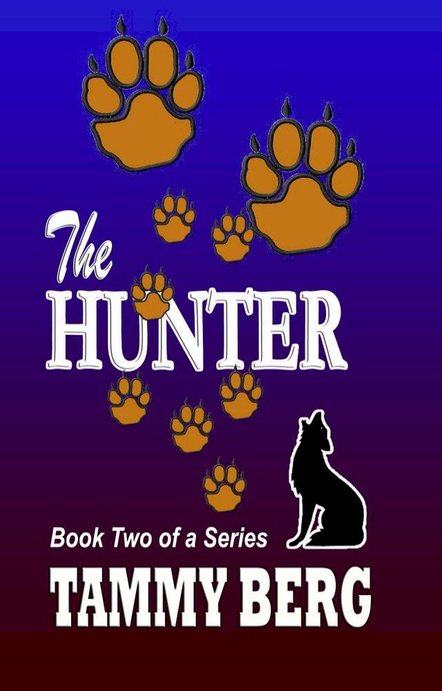  Five-Ever Series... Book Two: The Hunter(Kobo/電子書)