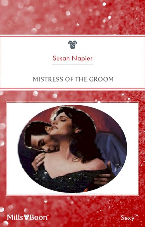 Mistress Of The Groom(Kobo/電子書)