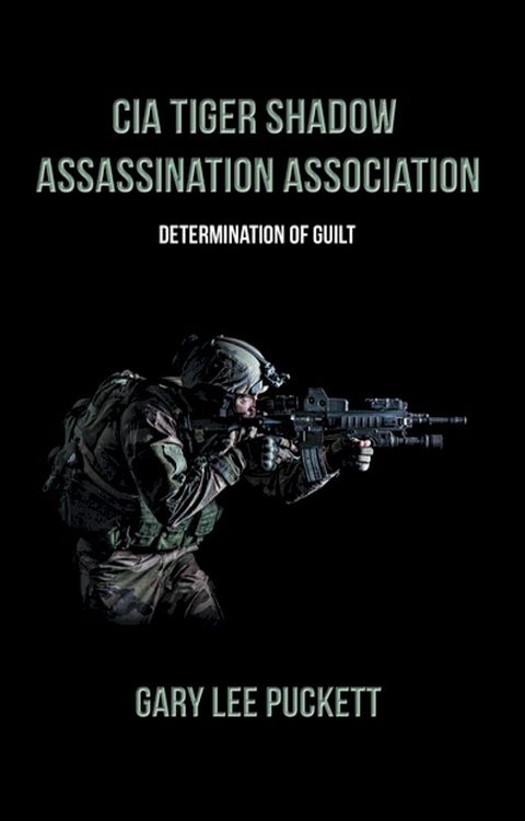 Cia Tiger Shadow Assassination Association(Kobo/電子書)