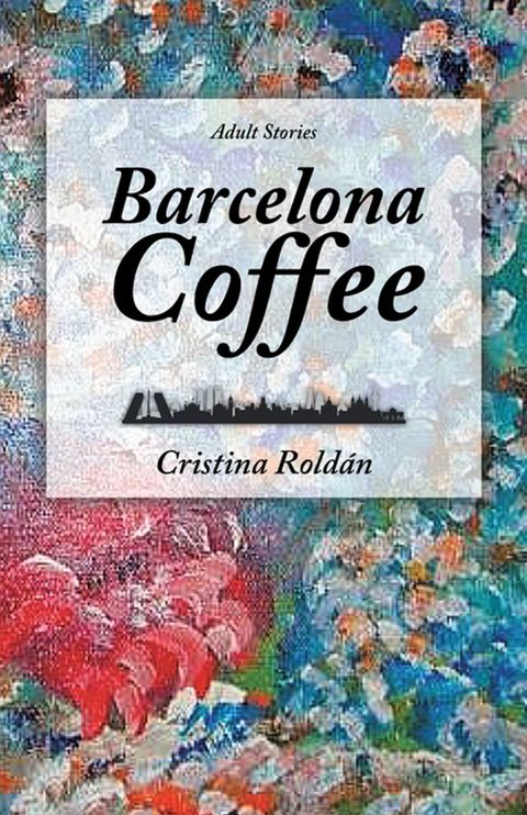 Barcelona Coffee(Kobo/電子書)