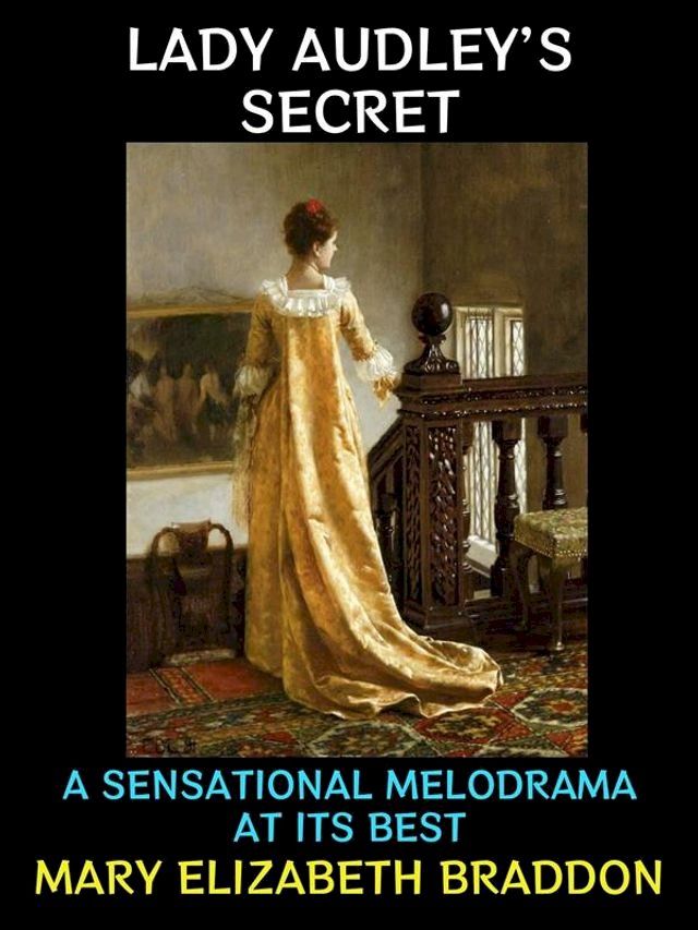  Lady Audley's Secret(Kobo/電子書)