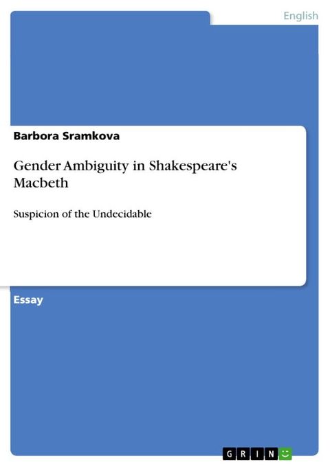 Gender Ambiguity in Shakespeare's Macbeth(Kobo/電子書)