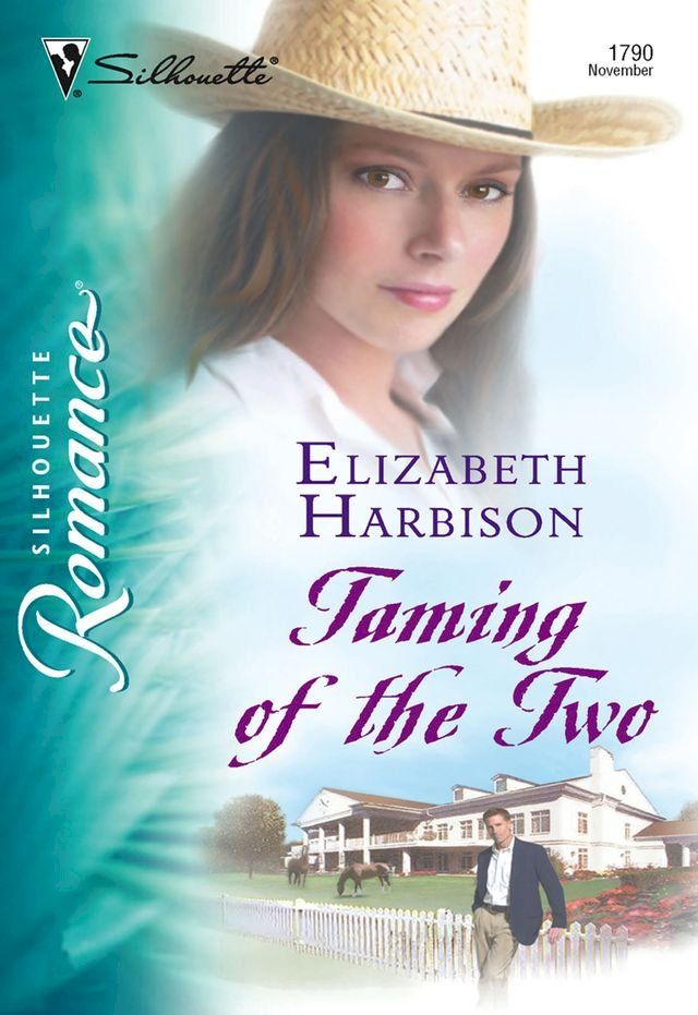  Taming of the Two (Mills & Boon Silhouette)(Kobo/電子書)