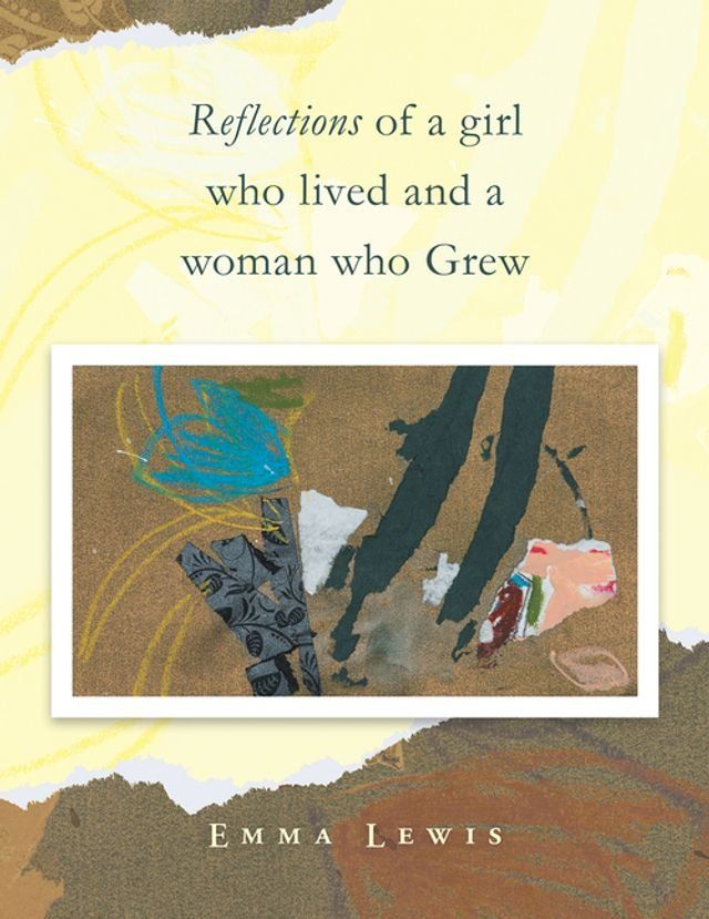  Reflections of a Girl Who Lived and a Woman Who Grew(Kobo/電子書)